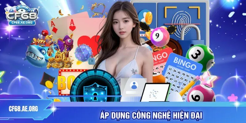 CF68 áp dụng nhiều công nghệ hiện đại