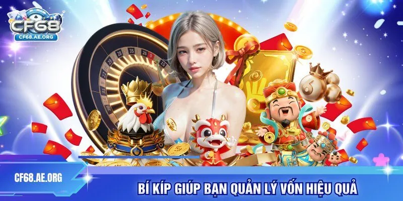Bí kíp giúp bạn quản lý vốn hiệu quả