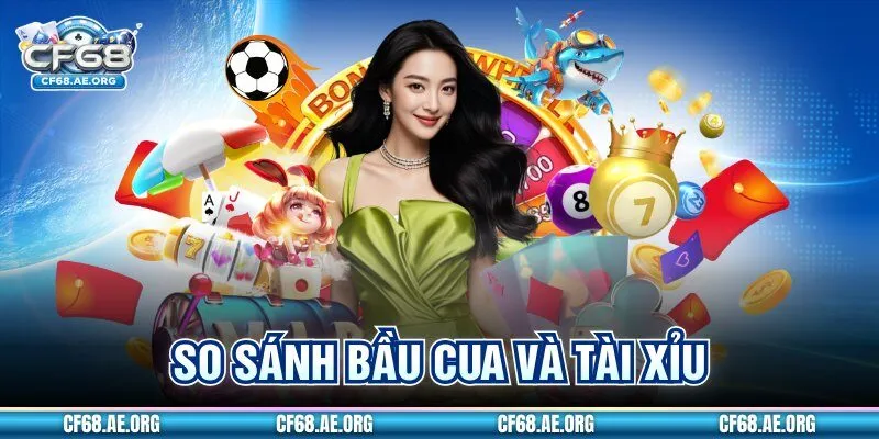 So Sánh Bầu Cua Và Tài Xỉu - Game Nào Phù Hợp Với Người Mới?